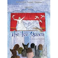 Karkulka Puppet Theatre presents: The Ice Queen