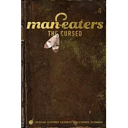 Man-Eaters, Volume 4: The Cursed