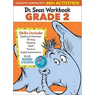Dr. Seuss Workbook: Grade 2: A Complete Learning Workbook with 300+ Activities