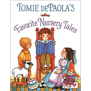 Tomie Depaola&rsquo;s Favorite Nursery Tales