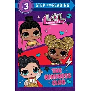 The Kindness Club (L.O.L. Surprise)