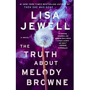 The Truth about Melody Browne