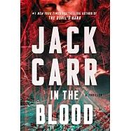 In the Blood, 5: A Thriller