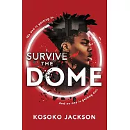 Survive the Dome