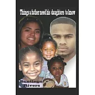 Things that a fathers need his daughters to know