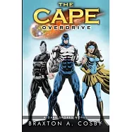 The Cape: Overdrive