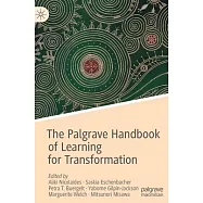 The Palgrave Handbook of Learning for Transformation