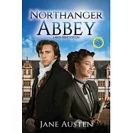 Northanger Abbey (Annotated, Large Print)