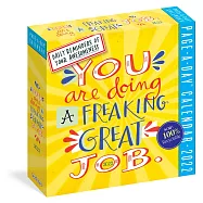 You Are Doing a Freaking Great Job Color Page-A-Day(r) Calendar 2022