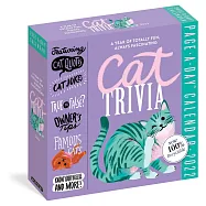 Cat Trivia Page-A-Day Calendar 2022: Cat Quotes, Cat Jokes, True or False, Owner&rsquo;s Tips, Famous Cats, Know Your Breeds