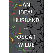 An Ideal Husband (Warbler Classics)