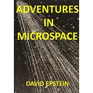 Adventures In Microspace