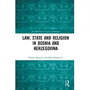 Law, State and Religion in Bosnia and Herzegovina