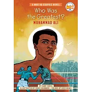 【傳記漫畫】傳奇拳王穆罕默德.阿里(暢銷 Who Was 系列)Who Was the Greatest?: Muhammad Ali: A Who HQ Graphic Novel