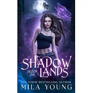 Shadowlands Sector, One: Paranormal Romance