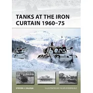 Tanks at the Iron Curtain 1960-75