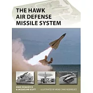 The Hawk Air Defense Missile System