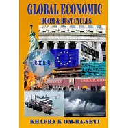Global Economic Boom & Bust Cycles: The Great Depression and Recovery of the 21st Century