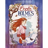 Enola Holmes: A Graphic Novel, 1: The Case of the Missing Marquess, the Case of the Left-Handed Lady, and the Case of the Bizarre Bouquets