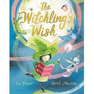 The Witchling’’s Wish