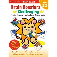 Play Smart Brain Boosters: Challenging - Age 2-3: Pre-K Activity Workbook: Boost Independent Thinking Skills: Tracing, Coloring, Shapes, Cutting & Pas