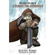 The Corrected Lore of a Famous Philanthropist