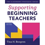 Supporting Beginning Teachers: (Tips for Beginning Teacher Support to Reduce Teacher Stress and Burnout)