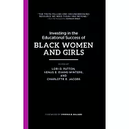 Investing in the Educational Success of Black Women and Girls