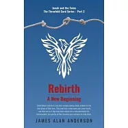 Rebirth: A New Beginning