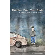 Thanks for the Ride: A Comedic Book of Short Stories
