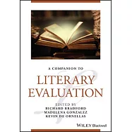 Wiley Blackwell Companion to Literary Evaluation