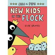 Arlo & Pips #3: New Chicks in the Flock