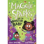 Maggie Sparks and the Monster Baby