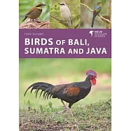 Birds of Bali, Sumatra and Java