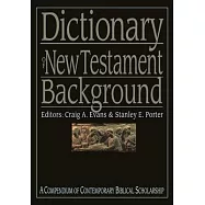 Dictionary of New Testament Background