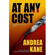 At Any Cost: A Forensic Instincts Novel