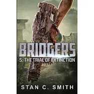 Bridgers 5: The Trial of Extinction