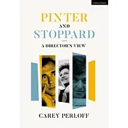 Pinter and Stoppard: A Director’’s View
