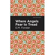 Where Angels Fear to Tread