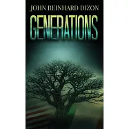 Generations: An Irish-American Family Saga