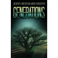 Generations: An Irish-American Family Saga
