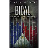 Bical: A Filipino-American Family Saga