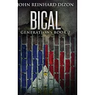 Bical: A Filipino-American Family Saga