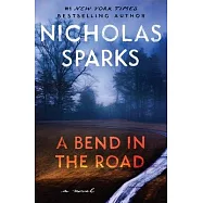 A Bend in the Road