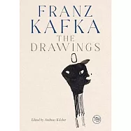 Franz Kafka: The Drawings
