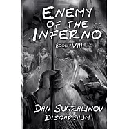 Enemy of the Inferno (Disgardium Book #8): LitRPG Series