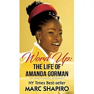 Word Up: The Life of Amanda Gorman