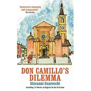 Don Camillo&rsquo;&rsquo;s Dilemma