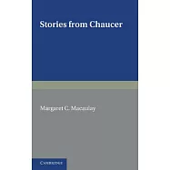 Stories from Chaucer: Re-Told from the Canterbury Tales