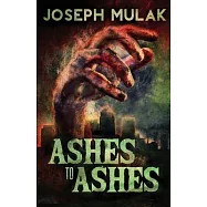 Ashes to Ashes